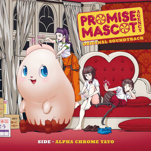 Alpha Chrome Yayo: Promise Mascot Agency: Side Alpha Chrome Yayo (Original Soundtrack)