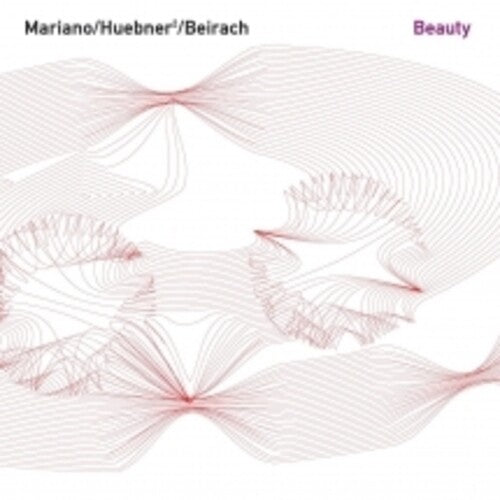 Mariano / Hubner / Beirach: Beauty