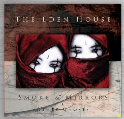 Eden House: Smoke & Mirrors + Other Ghosts - COMPACT DISCS