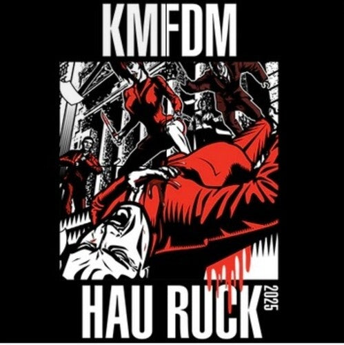 Kmfdm: Hau Ruck 2025