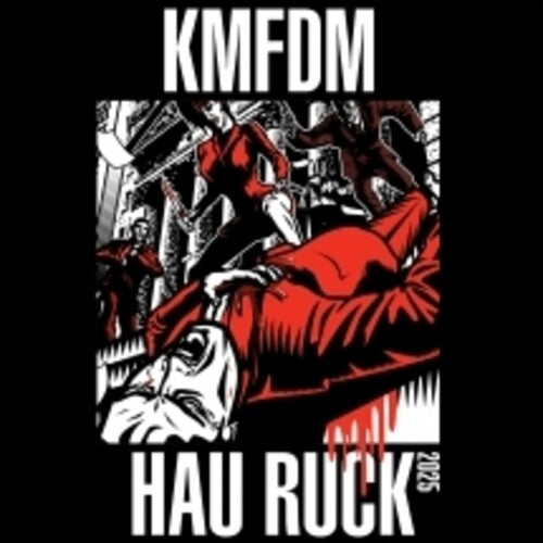 Kmfdm: Hau Ruck 2025
