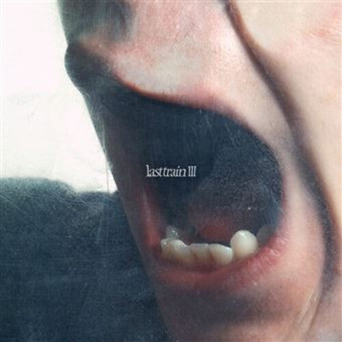 Last Train: III - VINYL LP