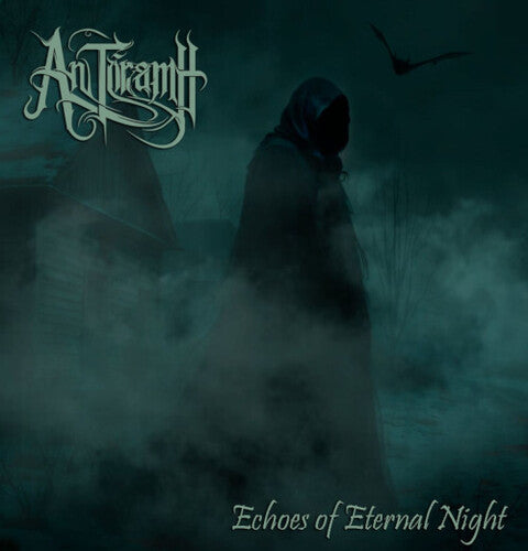 An Toramh: Echoes Of Eternal Night