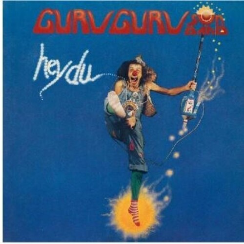 Guru Guru Sun Band: Hey Du!
