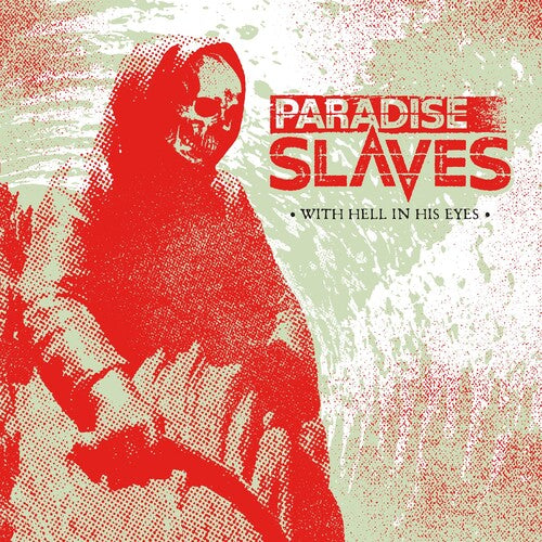 Paradise Slaves: With Hell in His Eyes