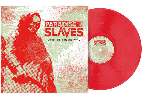 Paradise Slaves: With Hell in His Eyes