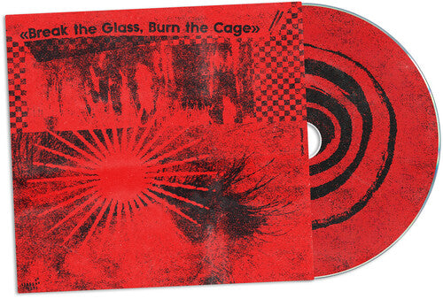 Break the Glass Burn the Cage / Various: Break the Glass, Burn the Cage - Sound of Indie Punk (Various Artists)