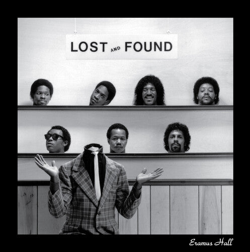 Eramus Hall: Lost and Found