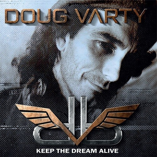 Varty, Doug: Keep The Dream Alive