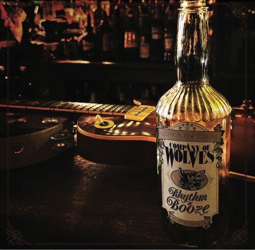 Company of Wolves: Rhythm & Booze