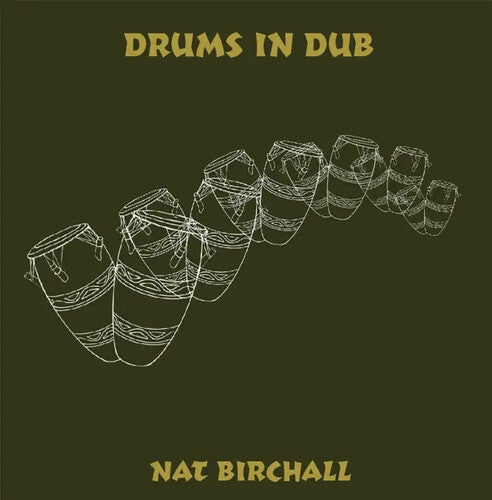 Birchall, Nat: Drums In Dub