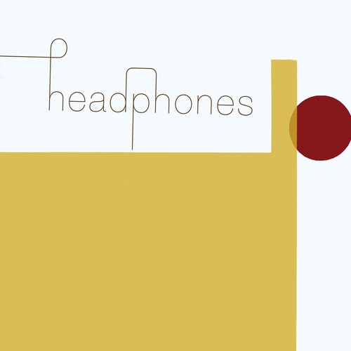 Headphones: Headphones - 20th Anniversary Edition / Remastered