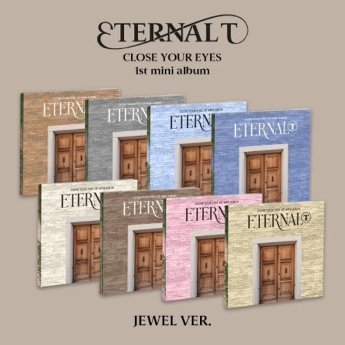 Close Your Eyes: Eternalt - Jewel Case Version - incl. 8pg Photobook + 3 Photocards - COMPACT DISCS