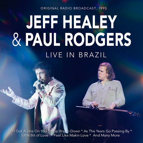 Rodgers, Paul / Healey, Jeff: LIVE IN BRAZIL 1995