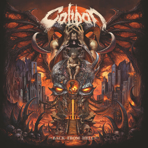 Caliban: BACK FROM HELL