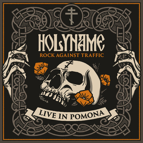 Holyname: ROCK AGAINST TRAFFIC - LIVE IN POMONA