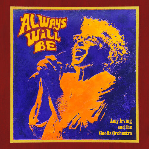 Irving, Amy: ALWAYS WILL BE