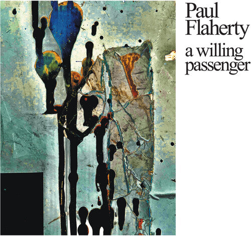 Flaherty, Paul: A WILLING PASSENGER