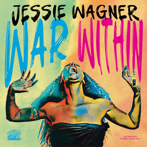Wagner, Jessie: WAR WITHIN