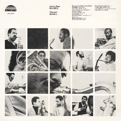 Pharoah Sanders: Izipho Zam (My Gifts)