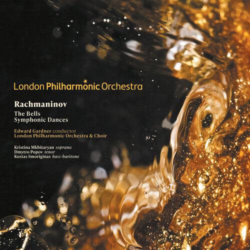 Lpo / Gardner, Edward: Rachmaninov: The Bells & Symphonic Dances