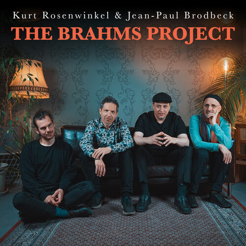 Rosenwinkel, Kurt: The Brahms Project