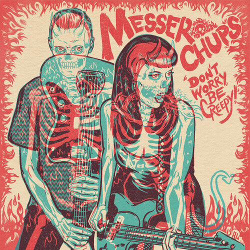 Messer Chups: Don't Worry, Be Creepy - 7-INCH SINGLE