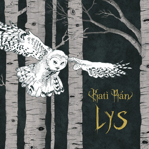 Kati Ran: LYS