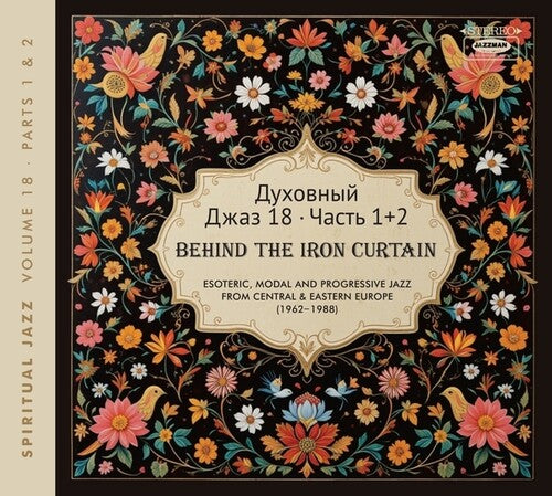 Spiritual Jazz 18: Behind the Iron Pt 1 & 2 / Var: Spiritual Jazz 18: Behind The Iron Curtain - Sounds Beyond Barriers Pts 1 And 2 - COMPACT DISCS