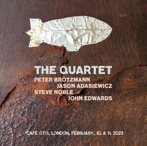Brotzmann, Peter / Edwards, John / Noble, Steve: The Quartet