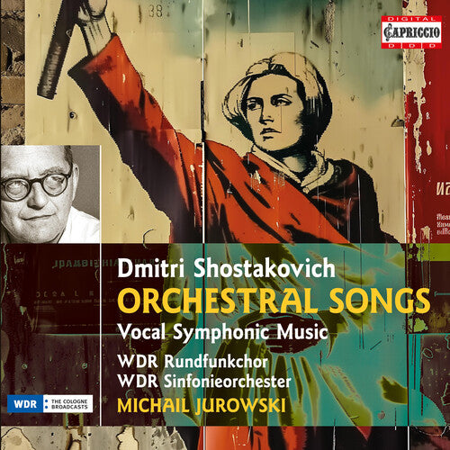 Fomina, Nina: Shostakovich: Orchestral Songs; Vocal Symphonic Music