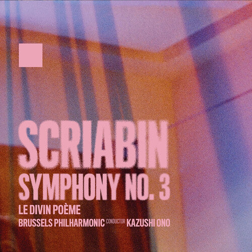 Brussels Philharmonic: Symphony No. 3