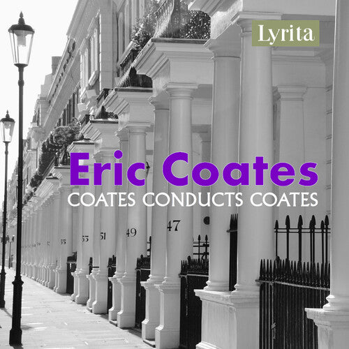 Best of the Definitive Eric Coates: The Best of "The Definitive Eric Coates"