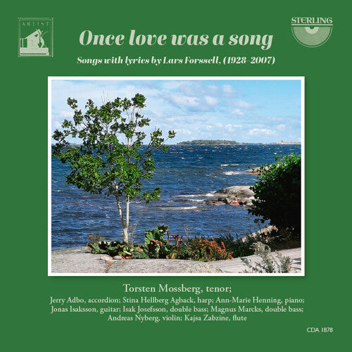 Torsten Mossberg: Once Love Was A Song - Songs with Lyrics by Lars Forssell