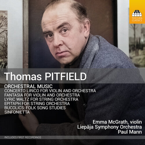 Emma McGrath: Thomas Pitfield: Orchestral Music