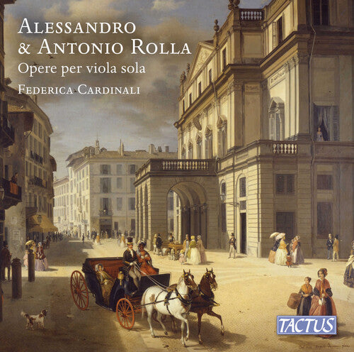 Federica Cardinali: Alessandro & Antonio Rolla: Opere per viola sola