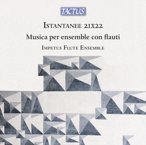Impetus Flute Ensemble: Istantanee 21x22 (music for ensemble with flutes)