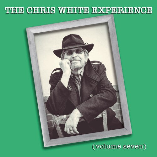 White, Chris Experience: Volume Seven