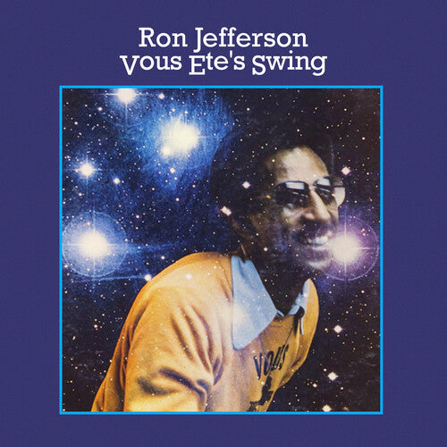 Jefferson, Ron: Vous Ete's Swing
