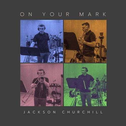 Churchill, Jackson: On Your Mark
