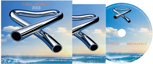 Oldfield, Mike: Tubular Bells 2003
