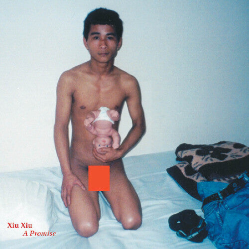 Xiu Xiu: A Promise