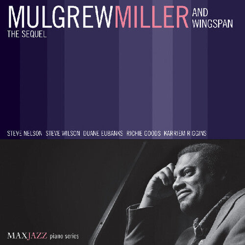 Mulgrew Miller: The Sequel - COMPACT DISCS