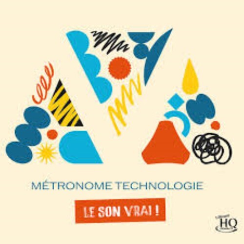 Metronome: Le Son Vrai! / Various: Transrotor: Favorites (Various Artists)