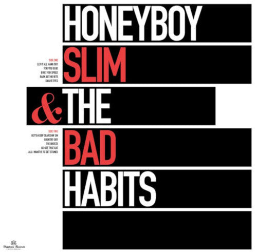 Honeyboy Slim & the Bad Habits: Honeyboy Slim & The Bad Habits