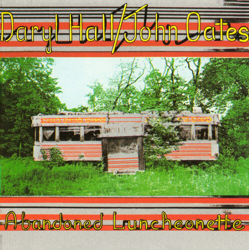 Hall, Daryl / Oates, John: Abandoned Luncheonette