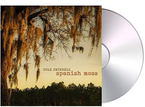 Swindell, Cole: Spanish Moss - COMPACT DISCS