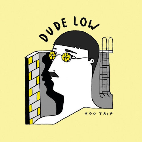 Dude Low: Ego Trip
