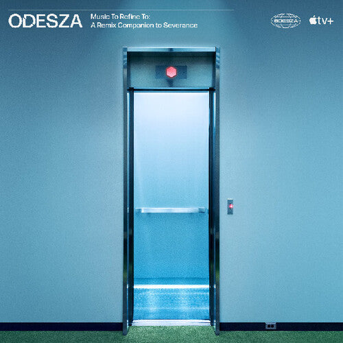 Odesza: Music To Refine To: A Remix Companion To Severance