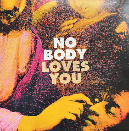 No Body: Loves You